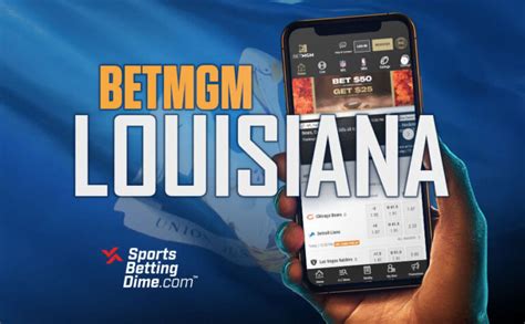 betmgm sportsbook louisiana.